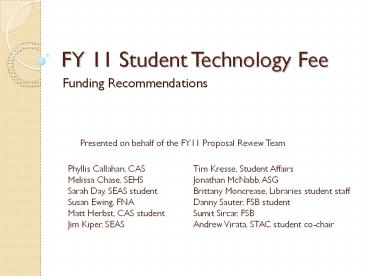 FY 11 Student Technology Fee