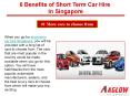 6 Benefits of short term car hire in Singapore PowerPoint PPT Presentation
