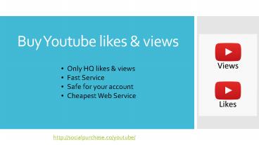 Buy Youtube likes & views