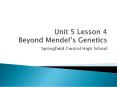 Unit 5 Lesson 4 Beyond Mendel PowerPoint PPT Presentation