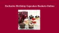 Exclusive Birthday Cupcakes Online PowerPoint PPT Presentation