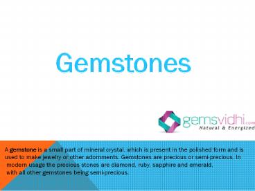 Media icons with their destiny changer Gemstones