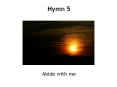 Hymn 5 PowerPoint PPT Presentation