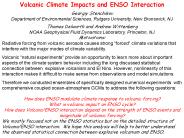 Volcanic Climate Impacts and ENSO Interaction
