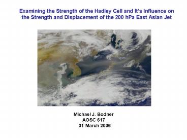 Examining the Strength of the Hadley Cell and It