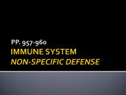 IMMUNE SYSTEM NON-SPECIFIC DEFENSE