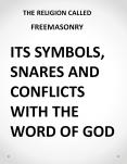 ITS SYMBOLS, SNARES AND CONFLICTS WITH THE WORD OF GOD PowerPoint PPT Presentation