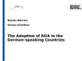 The Adoption of RDA in the German-speaking Countries PowerPoint PPT Presentation