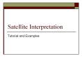 Satellite Interpretation PowerPoint PPT Presentation