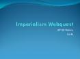 Imperialism Webquest PowerPoint PPT Presentation
