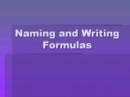 Naming and Writing Formulas
