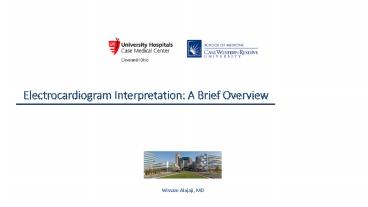 Electrocardiogram Interpretation: A Brief Overview