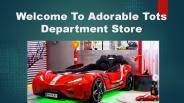Welcome To Adorable Tots Department Store