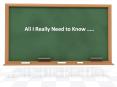 All I Really Need to Know  PowerPoint PPT Presentation