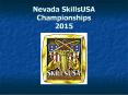 Nevada SkillsUSA Championships 2015 PowerPoint PPT Presentation