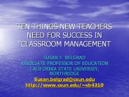 TEN THINGS NEW TEACHERS NEED FOR SUCCESS IN 