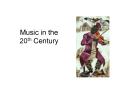 Music in the 20th Century PowerPoint PPT Presentation