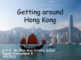 Getting around Hong Kong PowerPoint PPT Presentation
