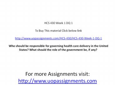 HCS 430 Week 1 DQ 1