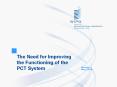 The Need for Improving the Functioning of the PCT System PowerPoint PPT Presentation