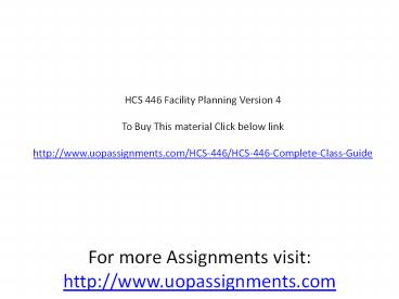 HCS 446 Facility Planning Version 4