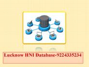 Lucknow HNI Database-9224335234