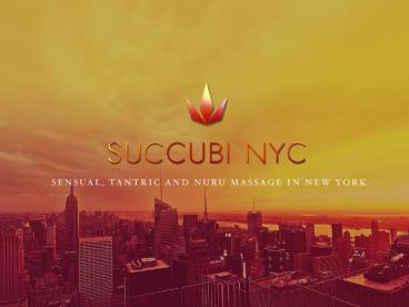 Succubi Nuru Massage