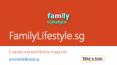 FamilyLifestyle.sg - A family oriented lifestyle magazine PowerPoint PPT Presentation