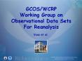 GCOS/WCRP Working Group on Observational Data Sets For Reanalysis PowerPoint PPT Presentation