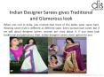 Indian Designer Sarees gives Traditional and Glamorous look