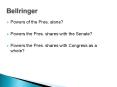 Powers of the Pres. alone? PowerPoint PPT Presentation