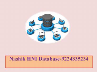 Nashik HNI Database-9224335234