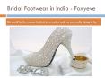 Foxyeve - Buy Wedding Sandals Online India