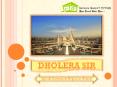 Dholera SIR - Special investment region in Gujarat PowerPoint PPT Presentation