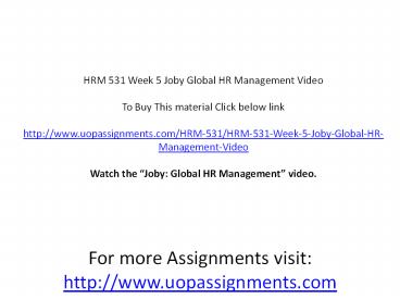 HRM 531 Week 5 Joby Global HR Management Video