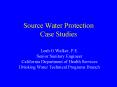 Source Water Protection Case Studies PowerPoint PPT Presentation
