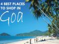 4 Best Places to Shop in Goa PowerPoint PPT Presentation