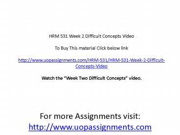 HRM 531 Week 2 Difficult Concepts Video