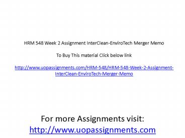 HRM 548 Week 2 Assignment InterClean-EnviroTech Merger Memo