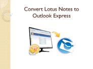 Convert Lotus Notes to Outlook Express