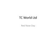 TC World Ltd- RedNoseDay