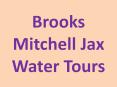 Brooks Mitchell - Jax Water Tours PowerPoint PPT Presentation