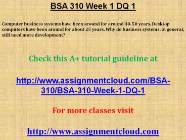 BSA 310 Week 1 DQ 1
