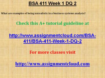 BSA 411 Week 1 DQ 2