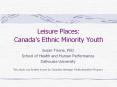 Leisure Places: Canada PowerPoint PPT Presentation