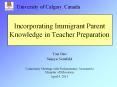 Incorporating Immigrant Parent Knowledge in Teacher Preparation PowerPoint PPT Presentation