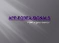App Forex Signals - Forex signals service