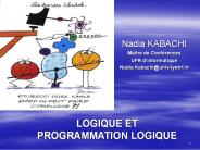 LOGIQUE ET PROGRAMMATION LOGIQUE
