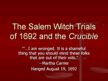 The%20Salem%20Witch%20Trials%20of%201692%20and%20the%20Crucible
