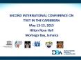 SECOND INTERNATIONAL CONFERENCE ON TVET IN THE CARIBBEAN May 13-15, 2015 Hilton Rose Hall Montego Bay, Jamaica PowerPoint PPT Presentation